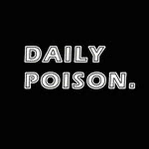 @dailypoison.co profile image