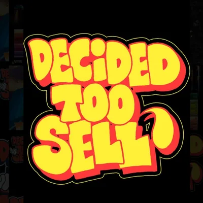 @decidedtosell profile image