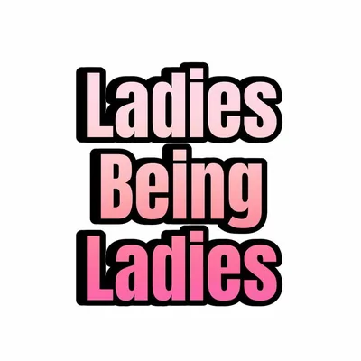 @ladiesbeingladies profile image