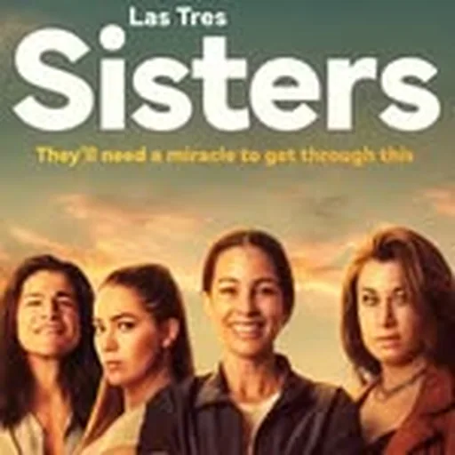 @lastressistersmovie profile image