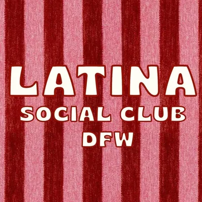 @latinasocialclub_dfw profile image