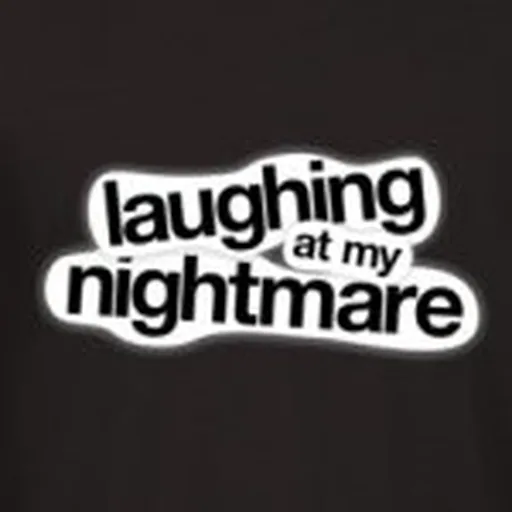 @laughingatmynightmareinc profile image