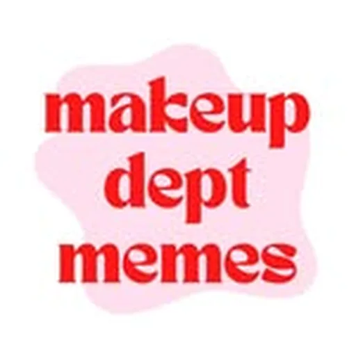 @makeupdeptmemes profile image