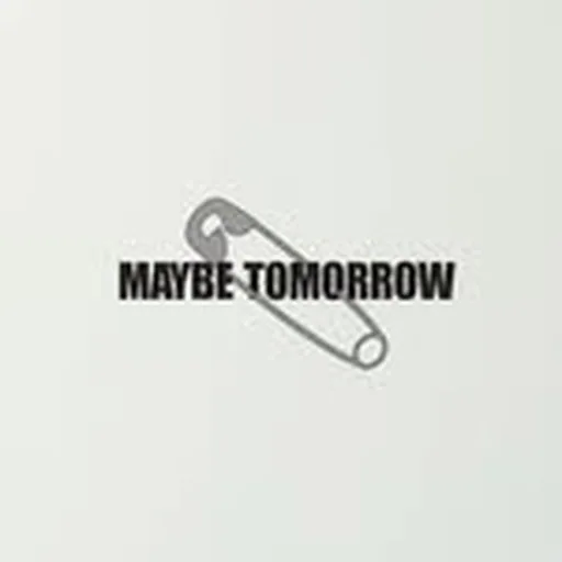 @maybetomorrow profile image