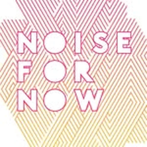 @noisefornow profile image