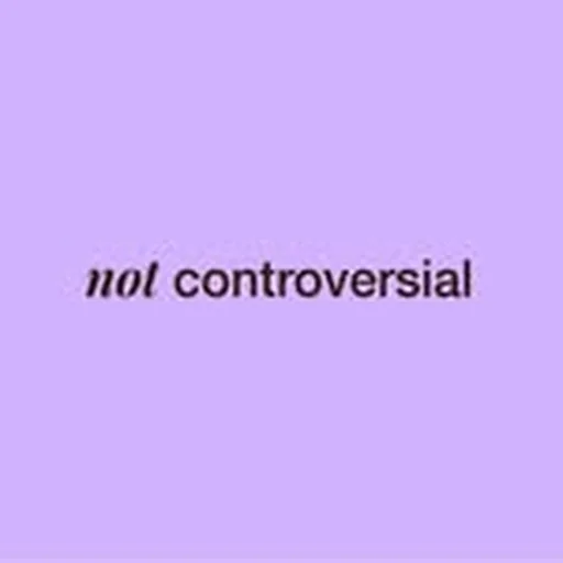 @not_controversial_ profile image