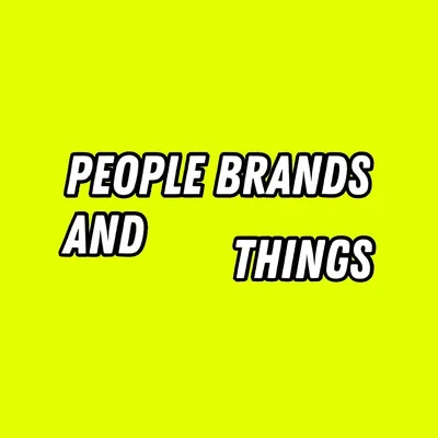 @peoplebrandsandthings profile image