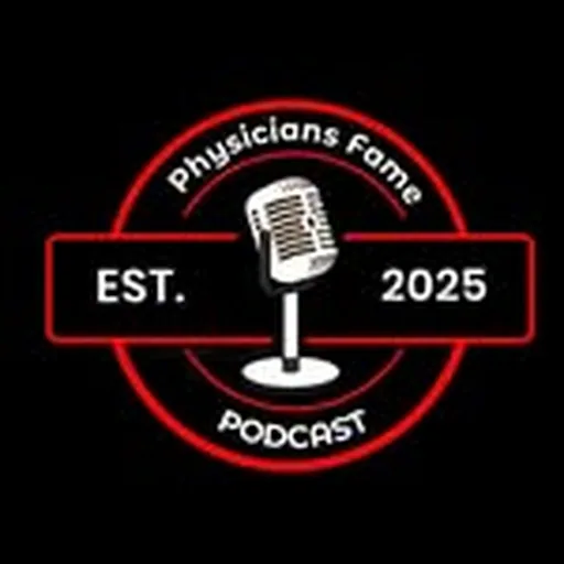 @physiciansfamepodcasts profile image