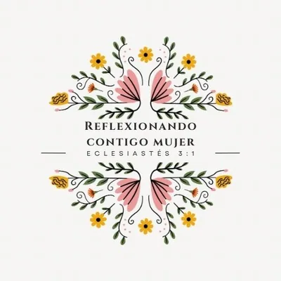 @reflexionando.contigo.mujer profile image