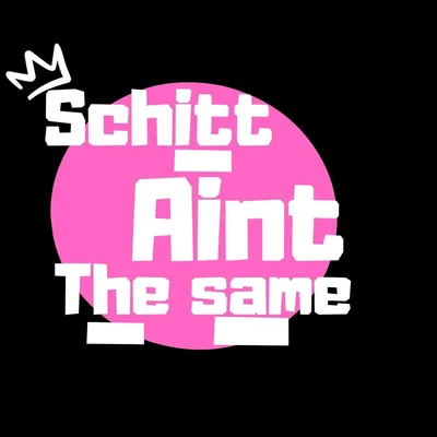 @schittaintthesame profile image
