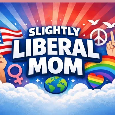 @slightlyliberalmom profile image