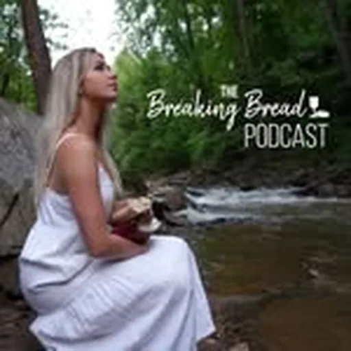 @thebreakingbreadpodcasttt profile image