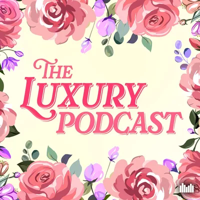 @theluxurypodcast profile image