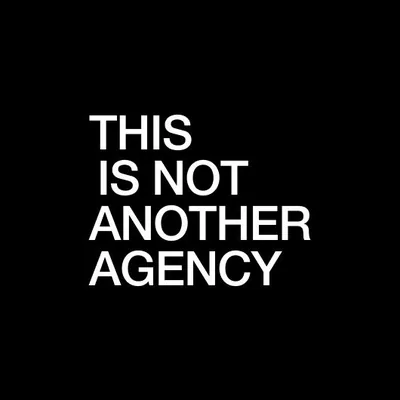 @thisisnotanotheragency profile image