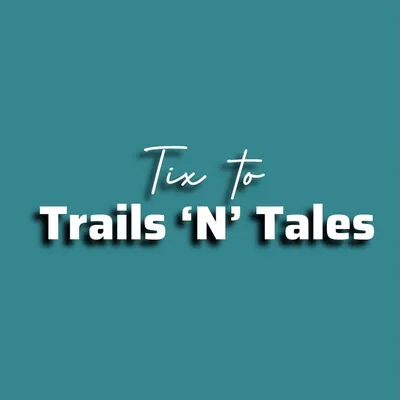 @tixtotrailsntales profile image