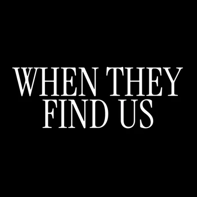 @whentheyfindus profile image