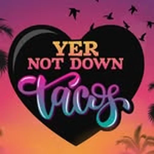 @yernotdowntacos profile image