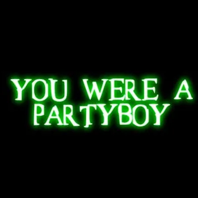 @youwereapartyboy profile image