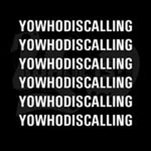 @yowhodiscalling profile image